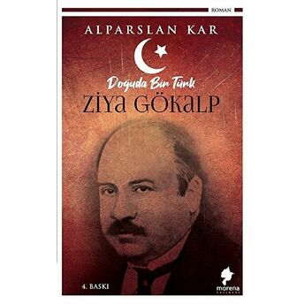 Doğuda Bir Türk Ziya Gökalp - Alparslan Kar