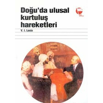 Doğu'da Ulusal Kurtuluş Hareketleri