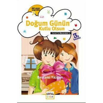 Doğum Günün Kutlu Olsun / Ceren'in Maceraları 2 Bestami Yazgan