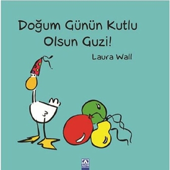 Doğum Günün Kutlu Olsun Guzi Laura Wall