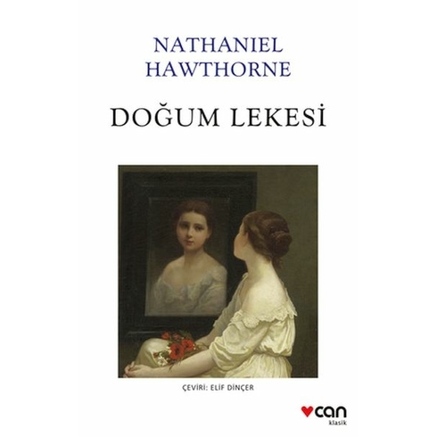 Doğum Lekesi Nathaniel Hawthorne