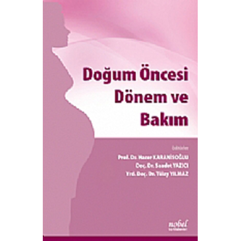 Doğum Öncesi Dönem Ve Bakım