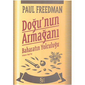 Doğu'nun Armağanı-Paul Freedman