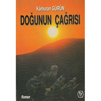 Doğunun Çağrısı-Kamuran Gürün