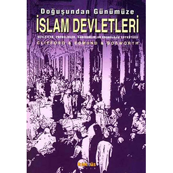 Doğuştan Günümüze Islam Devletleri