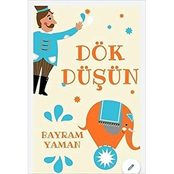 Dök Düşün Bayram Yaman