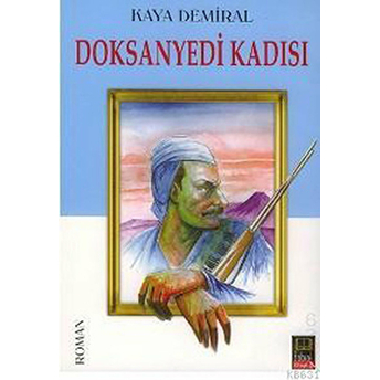 Doksanyedi Kadısı