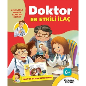 Doktor En Etkili Ilaç - Doktor Olmak Istiyorum Kolektif