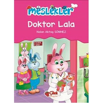 Doktor Lala / Meslekler Nalan Aktaş Sönmez