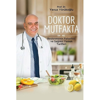 Doktor Mutfakta Yavuz Yörükoğlu