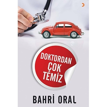 Doktordan Çok Temiz - Bahri Oral