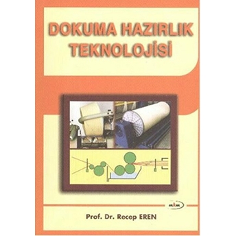 Dokuma Hazırlık Teknolojisi