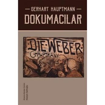 Dokumacılar Gerhart Hauptmann