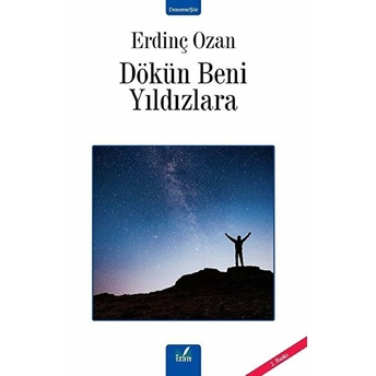 Dökün Beni Yıldızlara