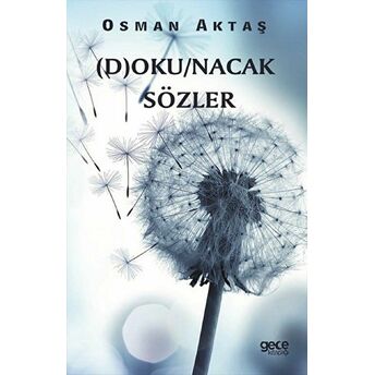 Dokunacak Sözler Osman Aktaş