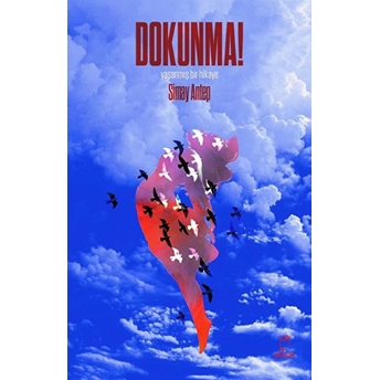 Dokunma!