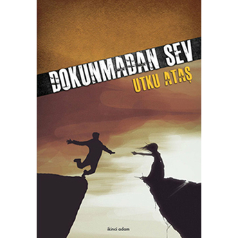 Dokunmadan Sev Utku Ataş