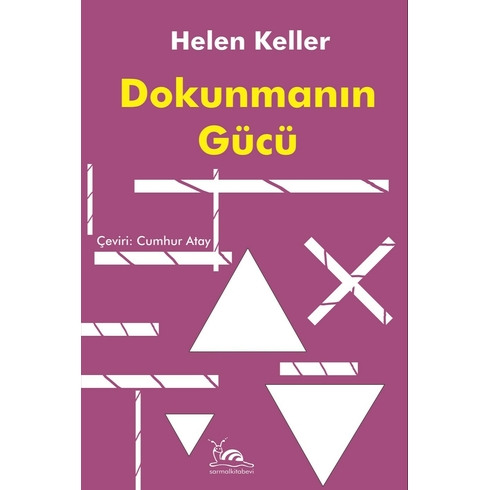 Dokunmanın Gücü Helen Keller