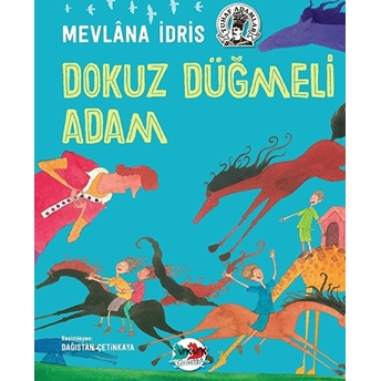 Dokuz Düğmeli Adam Mevlana Idris