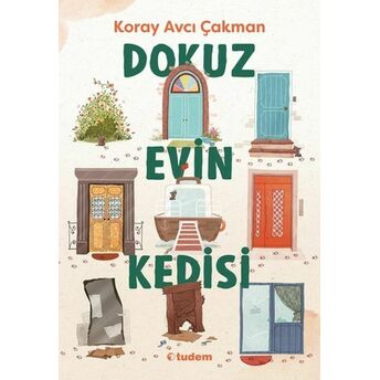 Dokuz Evin Kedisi Koray Avcı Çakman