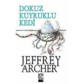 Dokuz Kuyruklu Kedi Jeffrey Archer