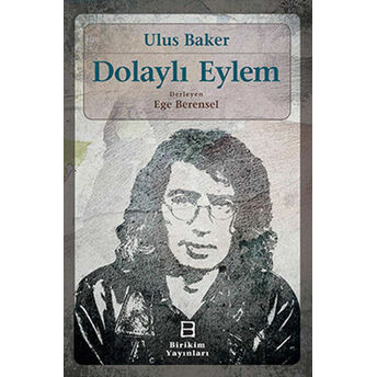 Dolaylı Eylem Ulus Baker