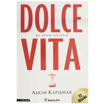 Dolce Vita Aşkım Kapışmak