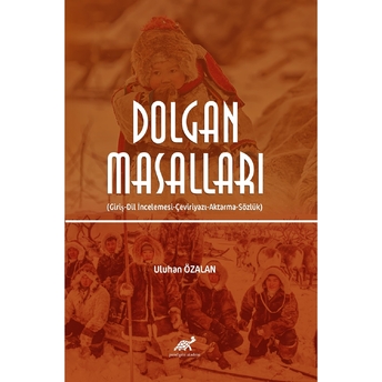 Dolgan Masalları Uluhan Özalan