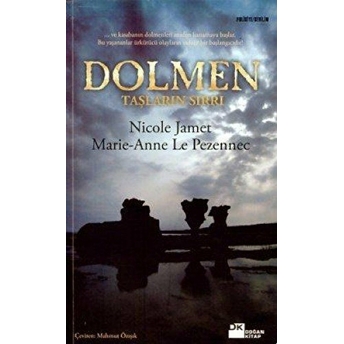 Dolmen Taşların Sırrı Nicole Jamet