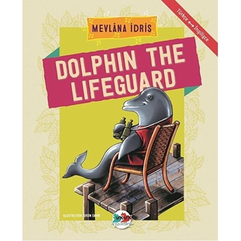 Dolphin The Lifeguard - Türkçe Ingilizce Mevlana Idris