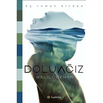 Dolu Ağız-Halil Gökhan