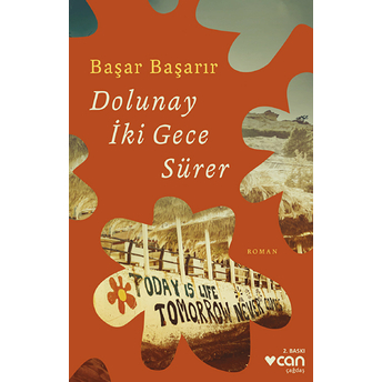 Dolunay Iki Gece Sürer Başar Başarır