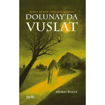 Dolunayda Vuslat