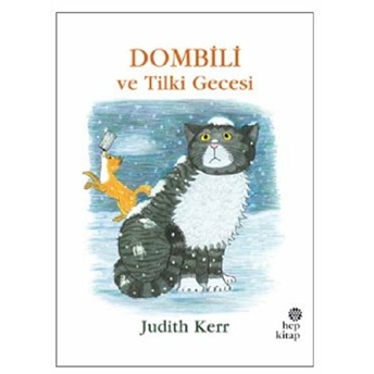 Dombili Ve Tilki Gecesi Judith Kerr