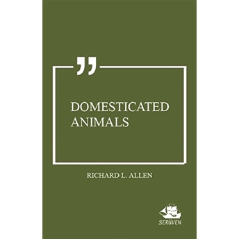 Domesticated Animals - Richard L. Allen