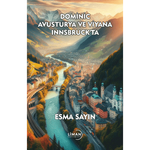 Dominic Avusturya Ve Viyana Innsbruck'Ta Esma Sayın