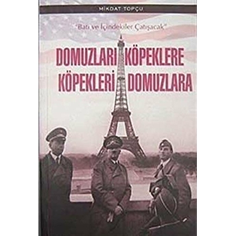 Domuzları Köpeklere Köpekleri Domuzlara