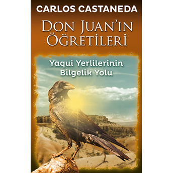 Don Juan'ın Öğretileri Carlos Castaneda