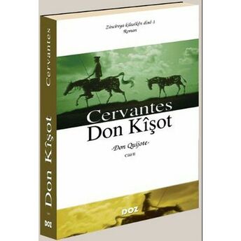 Don Kişot Cilt: 2 Miguel De Cervantes Saavedra