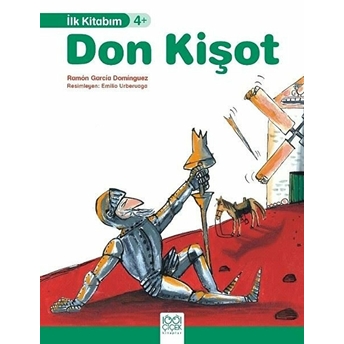 Don Kişot - Ilk Kitabım Ramon Garcia Dominguez