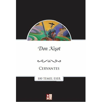 Don Kişot Miguel De Cervantes