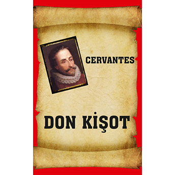 Don Kişot Miguel De Cervantes Saavedra