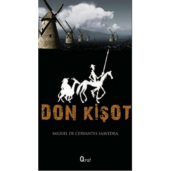 Don Kişot-Miguel De Cervantes Saavedra