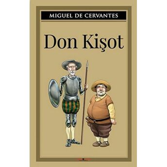 Don Kişot Miguel De Cervantes Saavedra