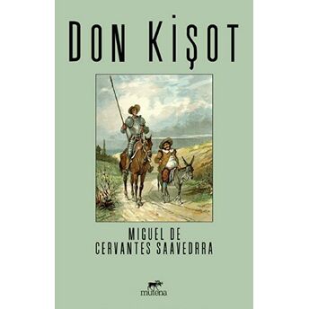 Don Kişot Miguel De Cervantes Saavedra