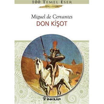 Don Kişot Miguel De Cervantes Saavedra