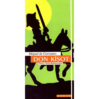 Don Kişot Miguel De Cervantes Saavedra