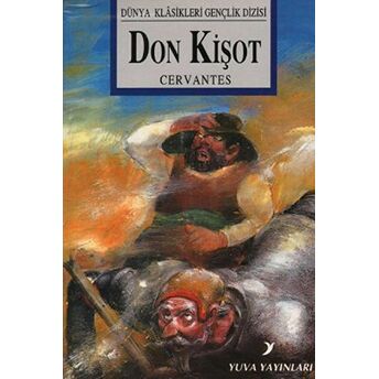 Don Kişot Miguel De Cervantes Saavedra