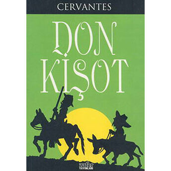 Don Kişot Miguel De Cervantes Saavedra