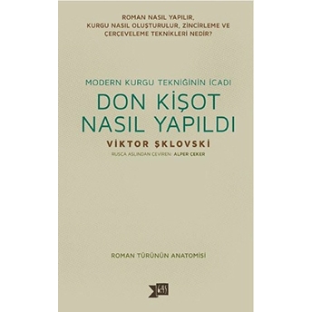 Don Kişot Nasıl Yapıldı Viktor Şklovski